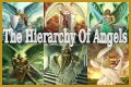 Understanding The Angel Hierarchy: A Deep Dive Into Celestial Beings